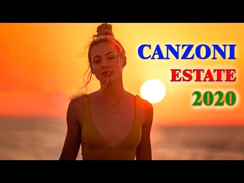 MUSICA ESTATE 2020 💋 TORMENTONI DELL' ESTATE 2020 👄 CANZONI ESTATE 2020 🩸 CANZONI ITALIANE 2020