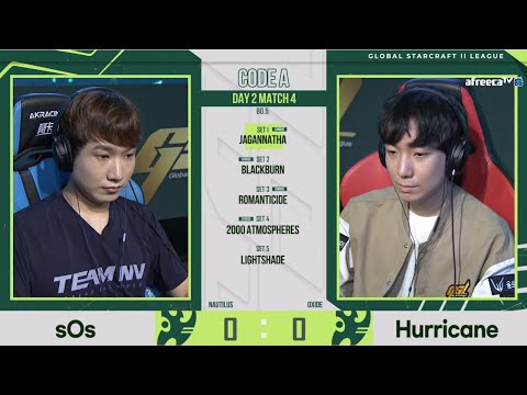 [2021 GSL S2] Code A Day2 Match1 sOs vs Hurricane