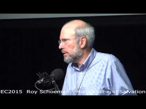 EC2015  Roy Schoeman - Holocaust and Salvation