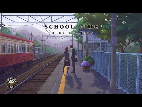 Jordy Chandra - School Time [Lofi Album]