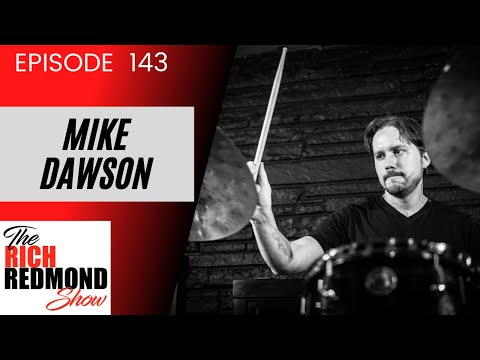Mike Dawson: "Talking Drum Candy": Ep. 143: The Rich Redmond Show