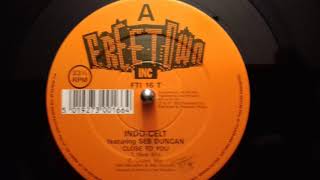 Indo Celt - Close To You (Closer Mix)