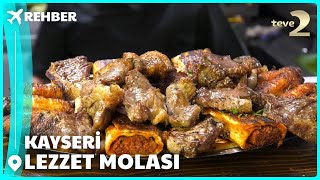 Rehber | Kayseri'de Lezzet Molası