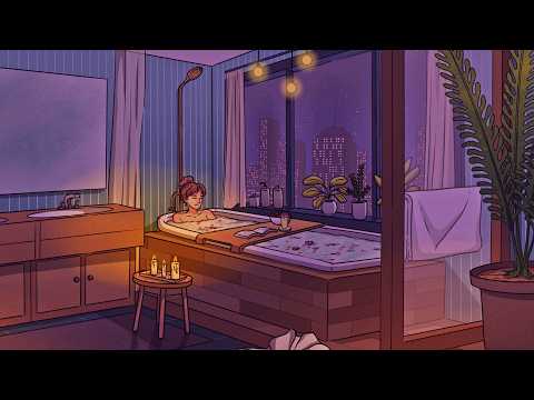 Lo-fi for Bubble Baths (Only) 🛀