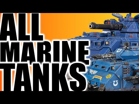 Reviewing Every Space Marine Battle Tank In Warhammer 40k