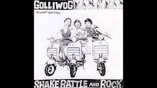 Golliwog - Shake, Rattle and Rock (2000) Full Album