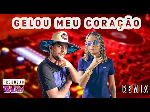 GELOU MEU CORAÇÃO - TO SOLTEIRA É SO BAILÃO - PISEIRO PANCADA - DJ DM