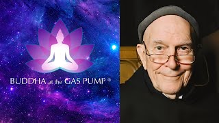 Father Thomas Keating - Buddha at the Gas Pump Interview