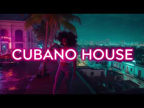 Cubano Deep House • Afro-Cubano Night Groove • Spanish Duet House