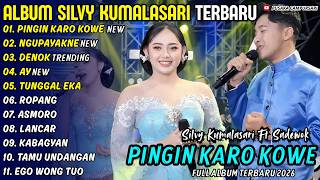 Download lagu PINGIN KARO KOWE - NGUPAYAKNE | Silvy Kumalasari X Sadewok Pusaka Campursari Full Album Terbaru 2026 mp3