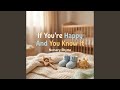If You Re Happy And You Know It Nursery Rhyme