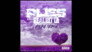 Real Hitta (feat. Kodak Black)- Plies (Chopped and Screwed)