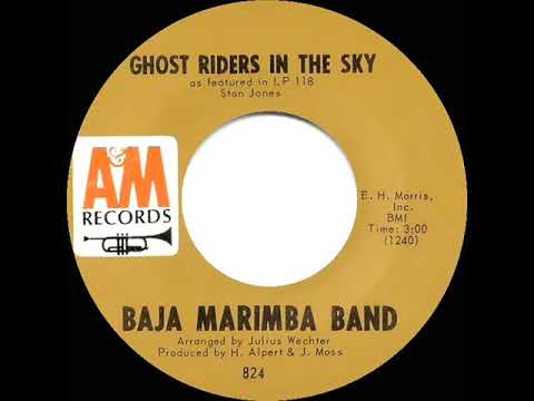 1966 Baja Marimba Band - Ghost Riders In The Sky (mono 45)