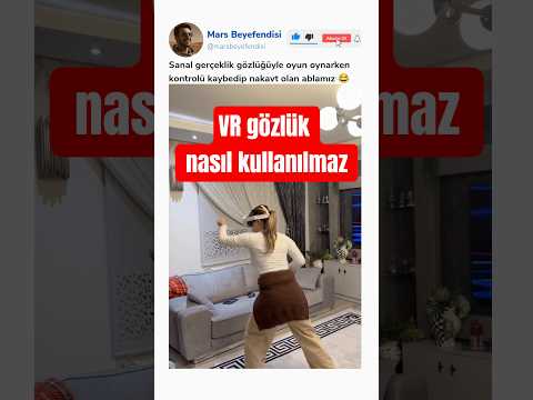 Sanal gerçeklik gözlüğüyle oyun oynarken kontrolü kaybedip nakavt olan ablamız