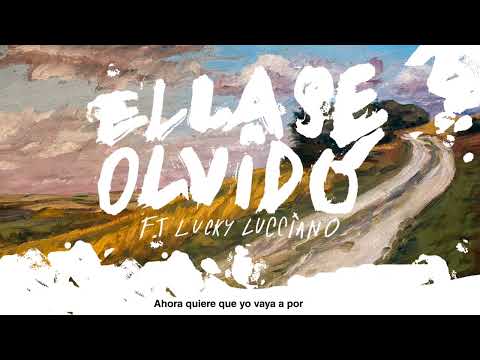 Arquero - ELLA SE OLVIDÓ Feat Luky Lucciano (Video Lyric)