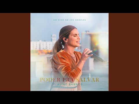 Video thumbnail for Poder Pra Salvar (Mighty to Save) [Ao Vivo Em Los Angeles] [Playback]