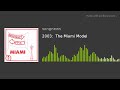 2003:  The Miami Model