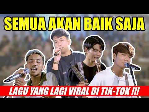 SEMUA AKAN BAIK SAJA - TRI SUAKA, RICKY FEB, ADLANI, ASTRONI