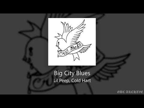 Lil Peep, Cold Hart - Big City Blues