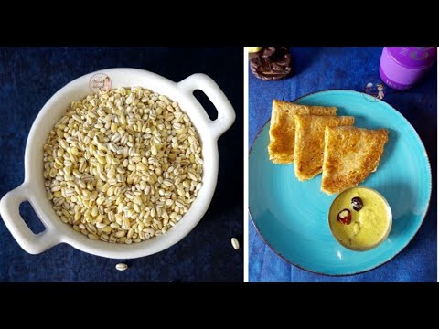 Instant Barley Moongdal Dosa | No Rice Dosa-Breakfast Recipe| Barley Dosa For Weight Loss