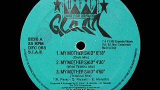 Glam - My Mother Said (Tropical Mix)