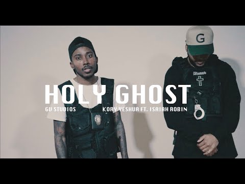 Holy Ghost ft. Isaiah Robin (Music video)