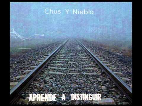 Niebla x Chs - APRENDE A DISTINGUIR