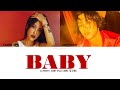 DJ ROOTS - BABY (Feat. CAMO, 정진형) Lyrics/Translation [HAN/ROM/ENG]