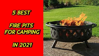 5 Best Fire Pits for Camping in 2021