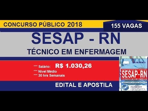 Edital Apostila Concurso SESAP RN 2018 Cargo Técnico em Enfermagem