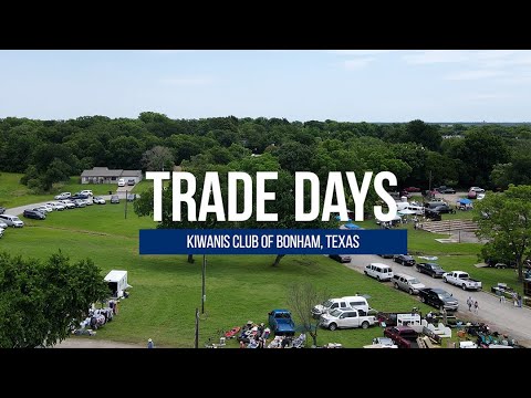 Trade Days – Kiwanis Club of Bonham – Texas-Oklahoma District of Trade Days – Kiwanis Club of Bonham – Texas-Oklahoma District of