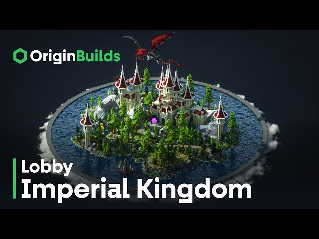 Lobby - Imperial Kingdom - [520x520] Minecraft Map