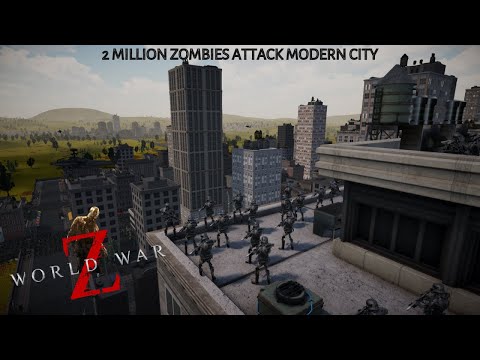 WWZ ZOMBIES INVADE MODERN CITY CAN HUMANITY ARMY SURVIVE Ultimate Epic Battle Simulator |UEBS |uebs2