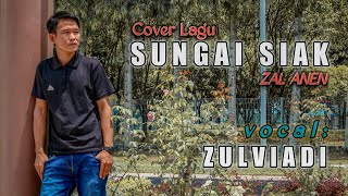 Download lagu Cover SUNGAI SIAK - ZULVIADI || ZAL ANEN || Lagu kerinci - sungai Penuh mp3