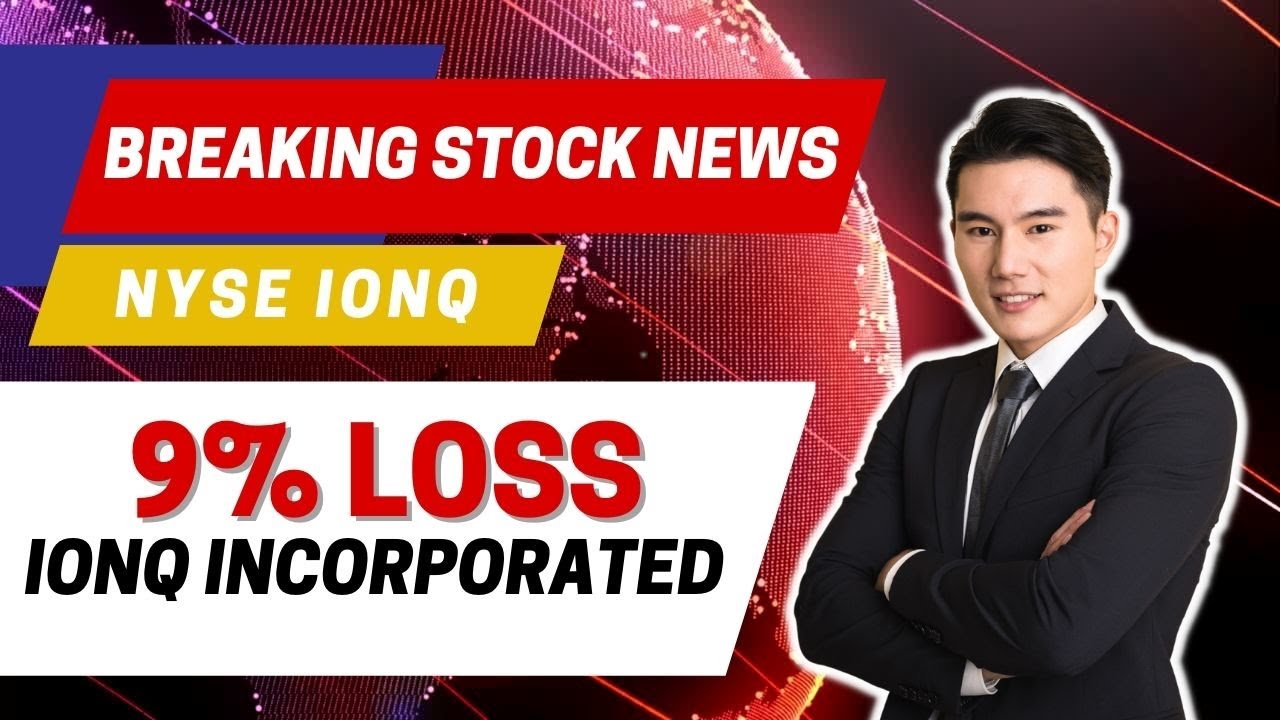 IONQ CLASS ACTION LAWSUIT IONQ | DEADLINE AUGUST 1, 2022