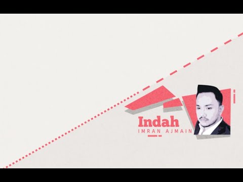 Indah (Lyric Video) - Imran Ajmain