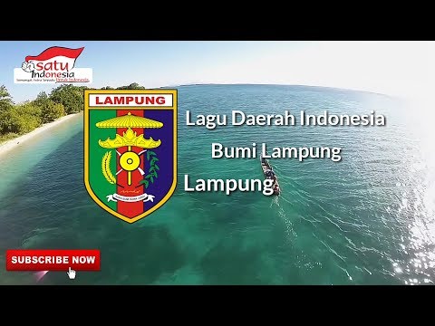 Lagu Daerah Provinsi Lampung "Bumi Lampung" Lirik Ada Dikolom Deskripsi