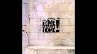 Home Street Home- Bad Decision Lyrics