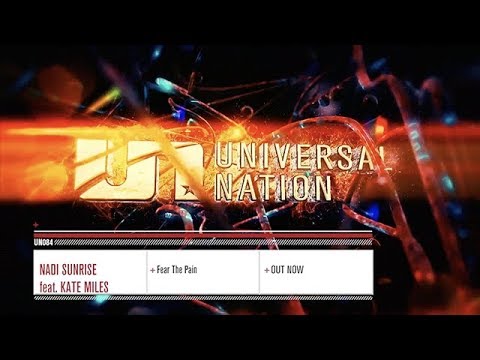 Nadi Sunrise featuring Kate Miles - Fear The Pain