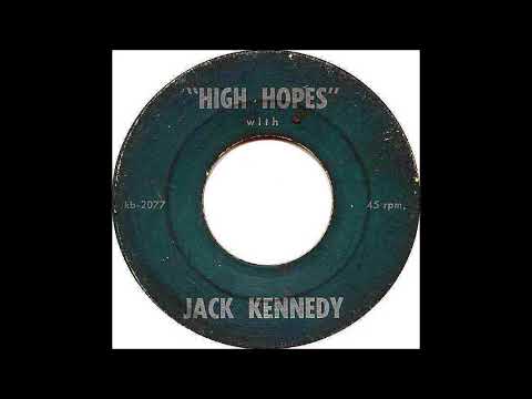High Hopes With Kennedy  -  Frank Sinatra