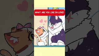 What Are You Like In Love? ##Akixin #cat #animation