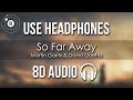 Martin Garrix David Guetta So Far Away 8D AUDIO Feat Jamie Scott Romy Dya
