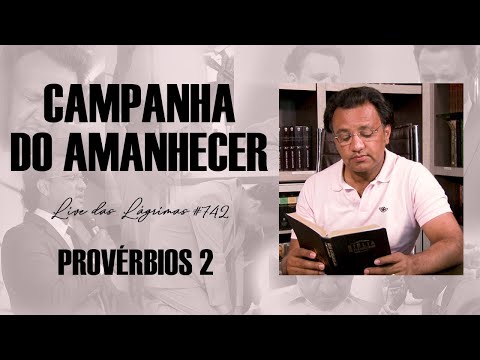Live of Tears 742 - Proverbs 2 - Dawn Campaign