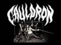 Cauldron - Chained Up In Chains 