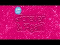 The Kid LAROI – Forever & Again (From Barbie The Album) [Official Audio]