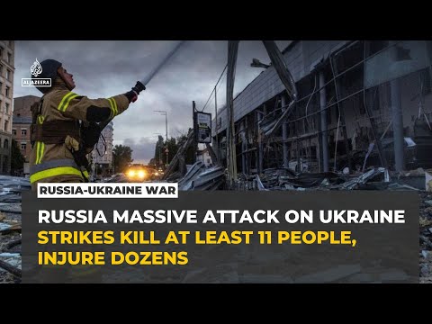 Russian strike kills 11 in Ukraine, injures more than 100 as Kyiv and cities hit in major assault