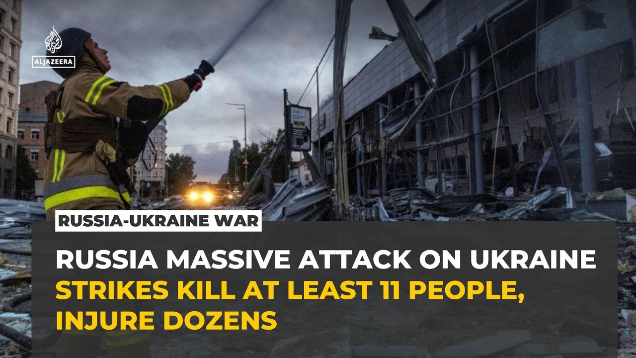 Russian strike kills 11 in Ukraine, injures more than 100 as Kyiv and cities hit in major assault