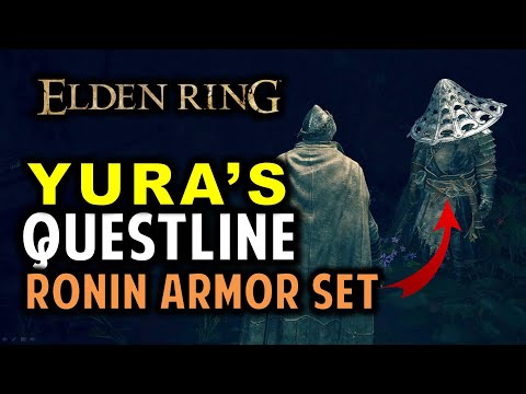 Yura's Full Questline Walkthrough | Yura's Location & Ronin Armor Set | Elden Ring
