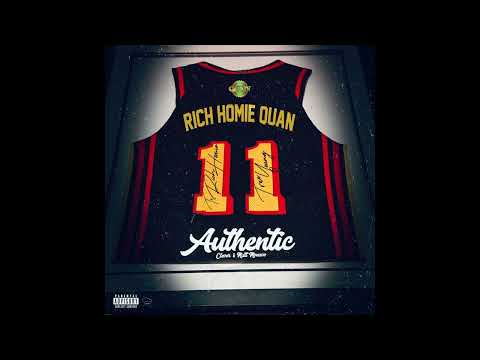 Rich Homie Quan & Clever - Authentic (AUDIO)