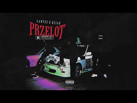 Santez & Dziad "Przelot"